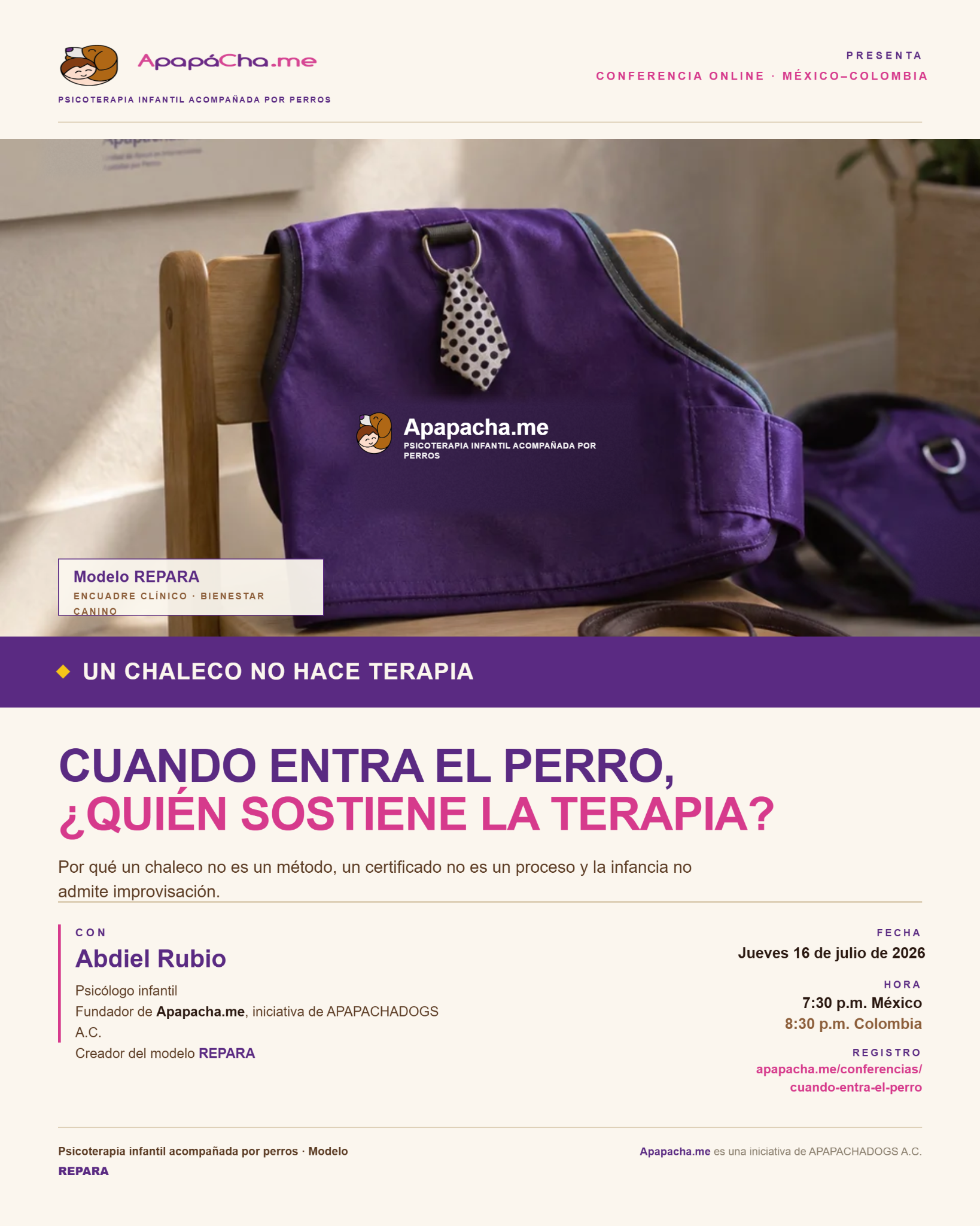 Flyer de la conferencia Cuando entra el perro, ¿quién sostiene la terapia?, de Apapacha.me.